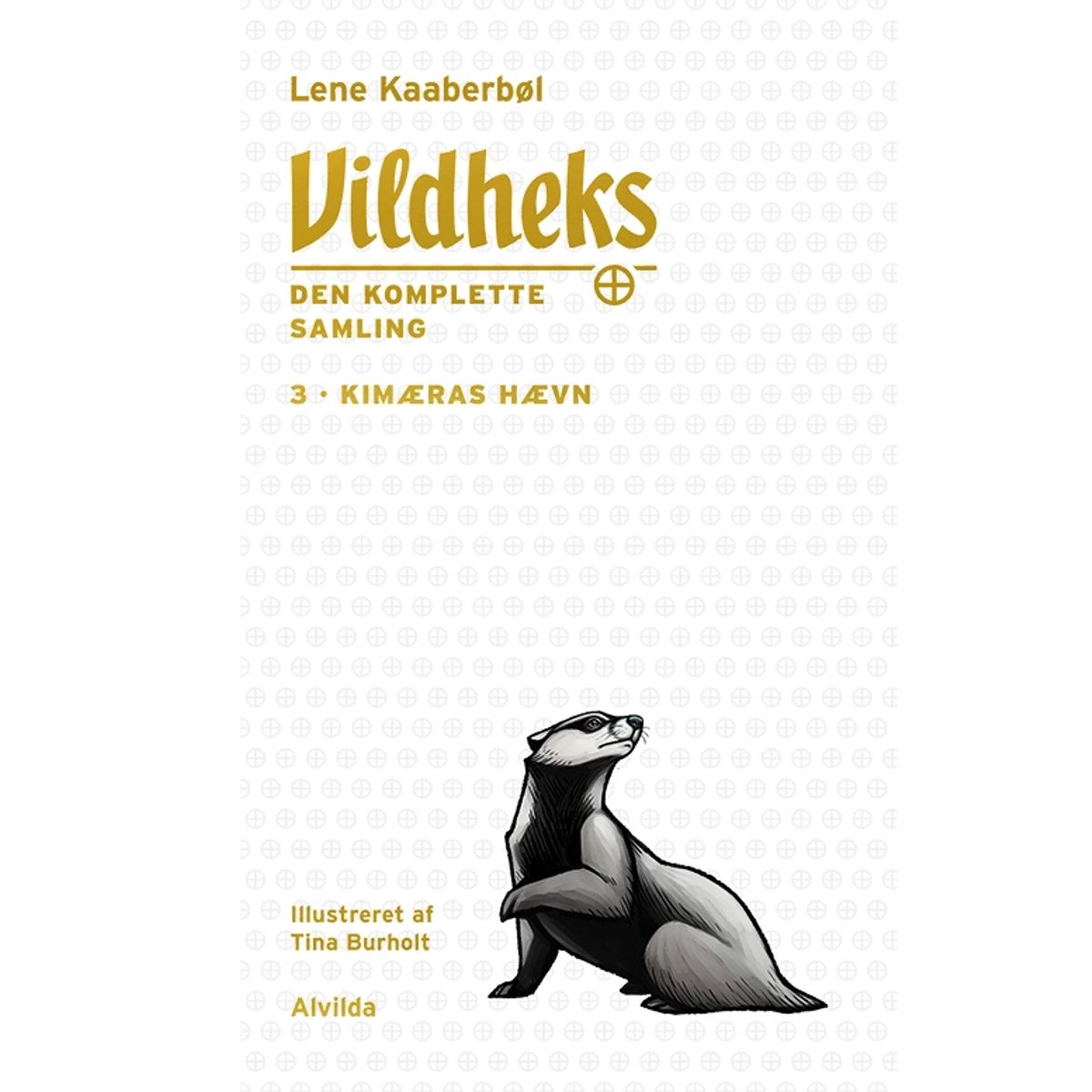 Vildheks 3: Kimæras hævn (illustreret)