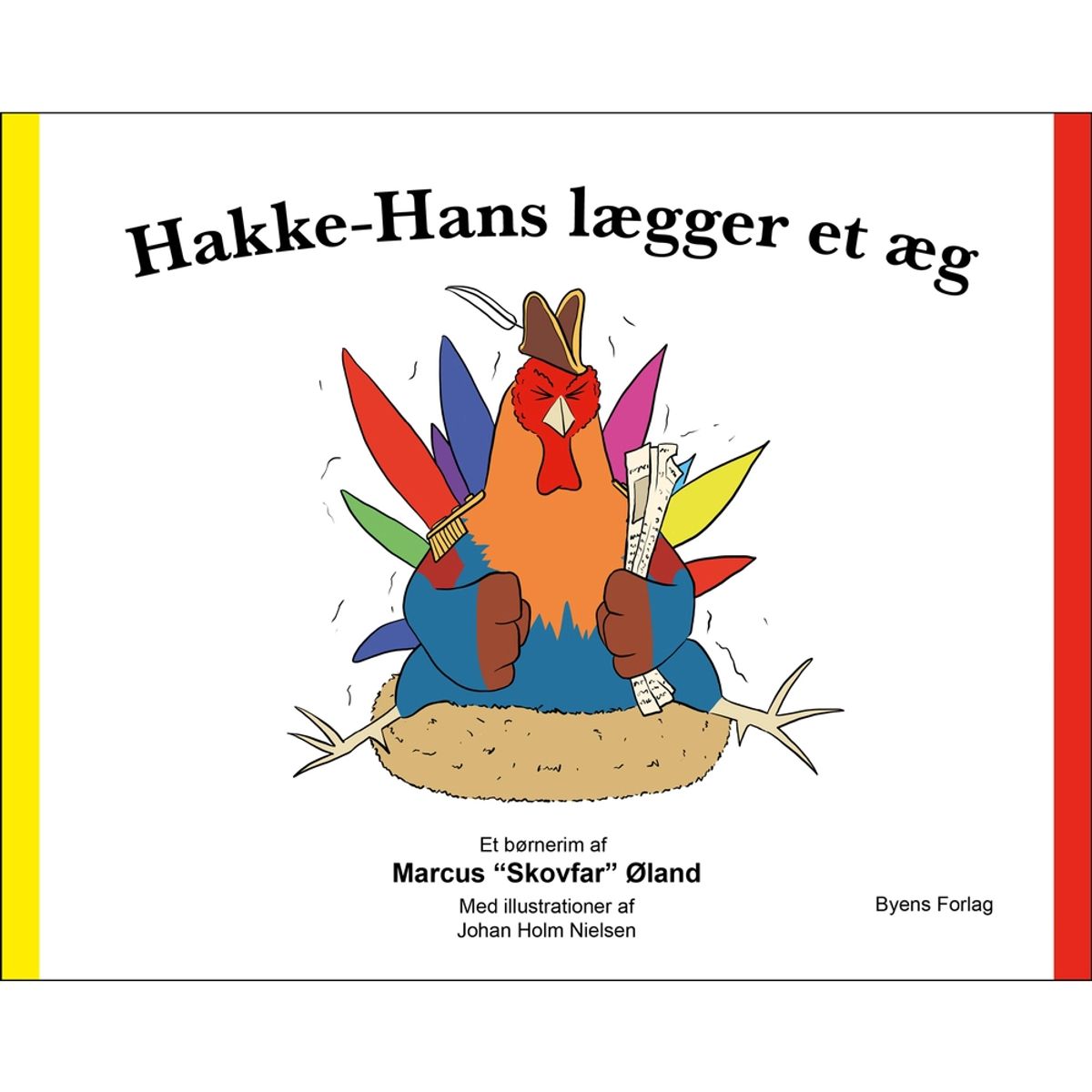 Hakke-Hans lægger et æg