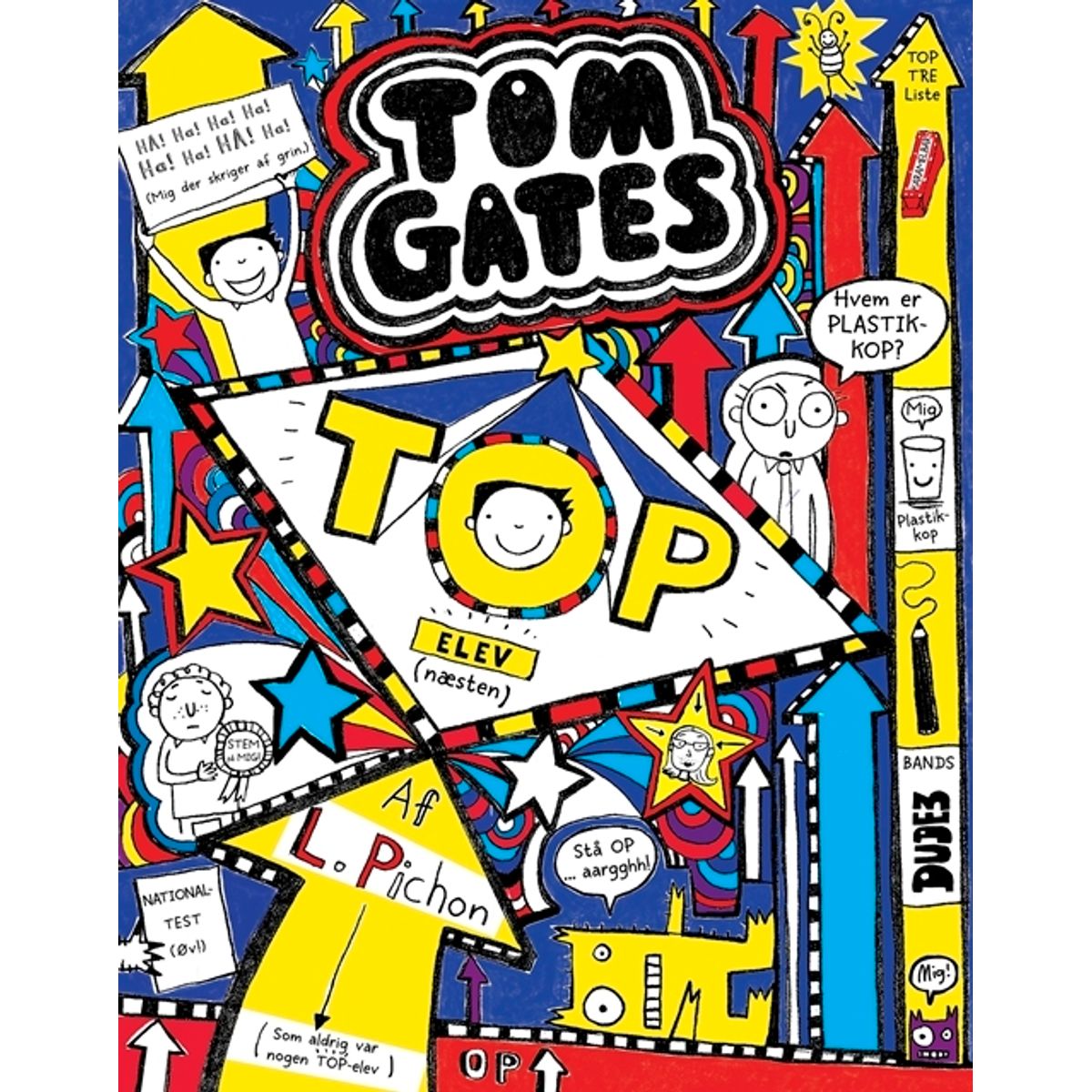 Tom Gates 9 - Top-elev (næsten)