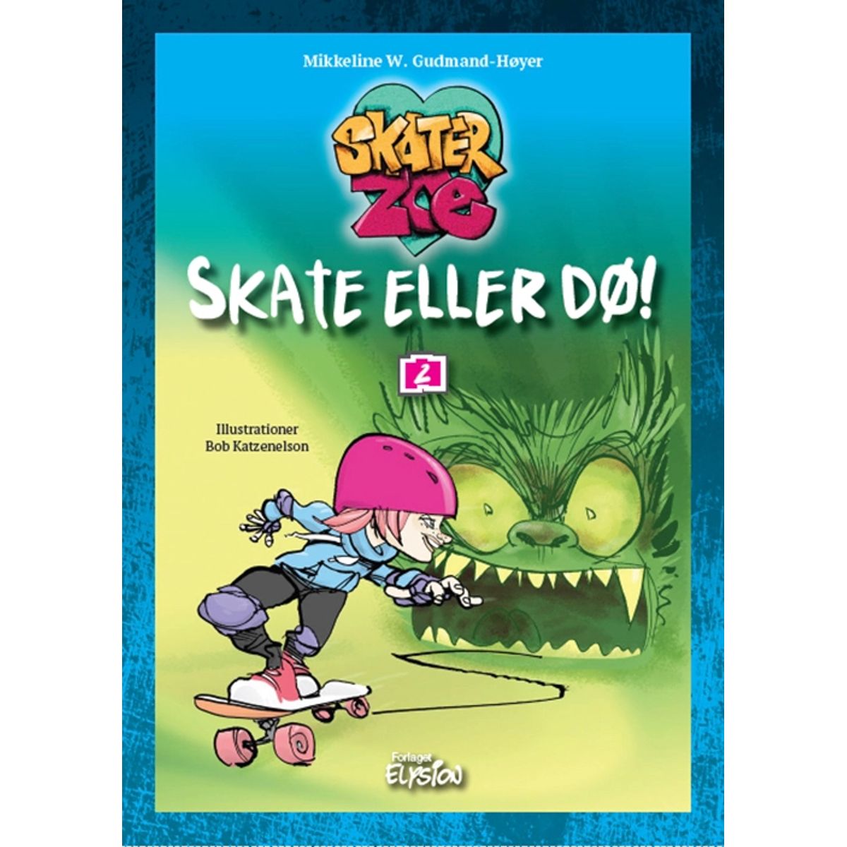 Skate eller dø