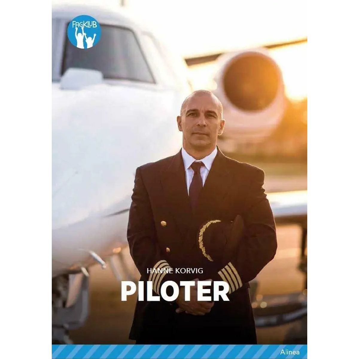 Piloter, Blå Fagklub