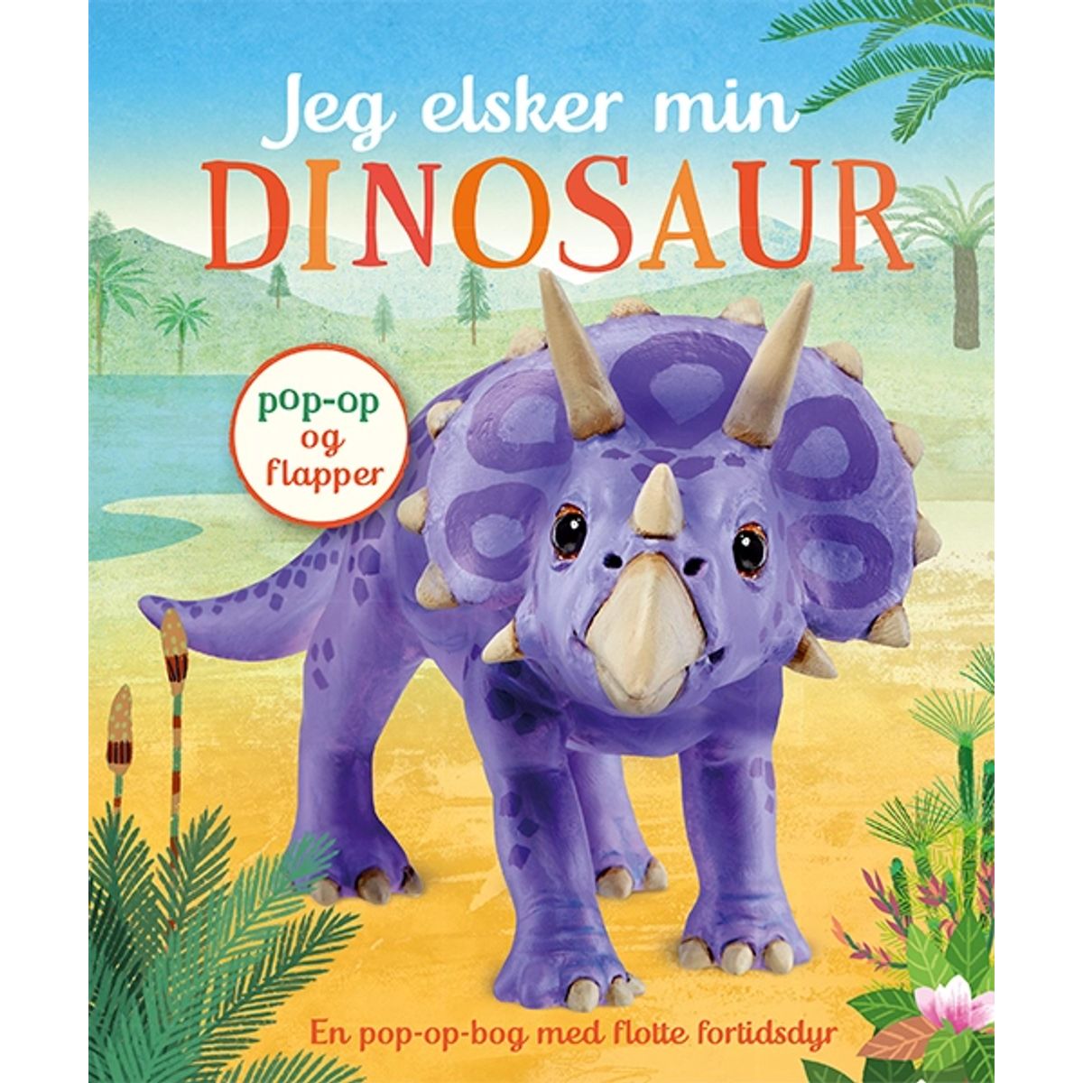 SØDE POPPER: Jeg elsker min DINOSAUR