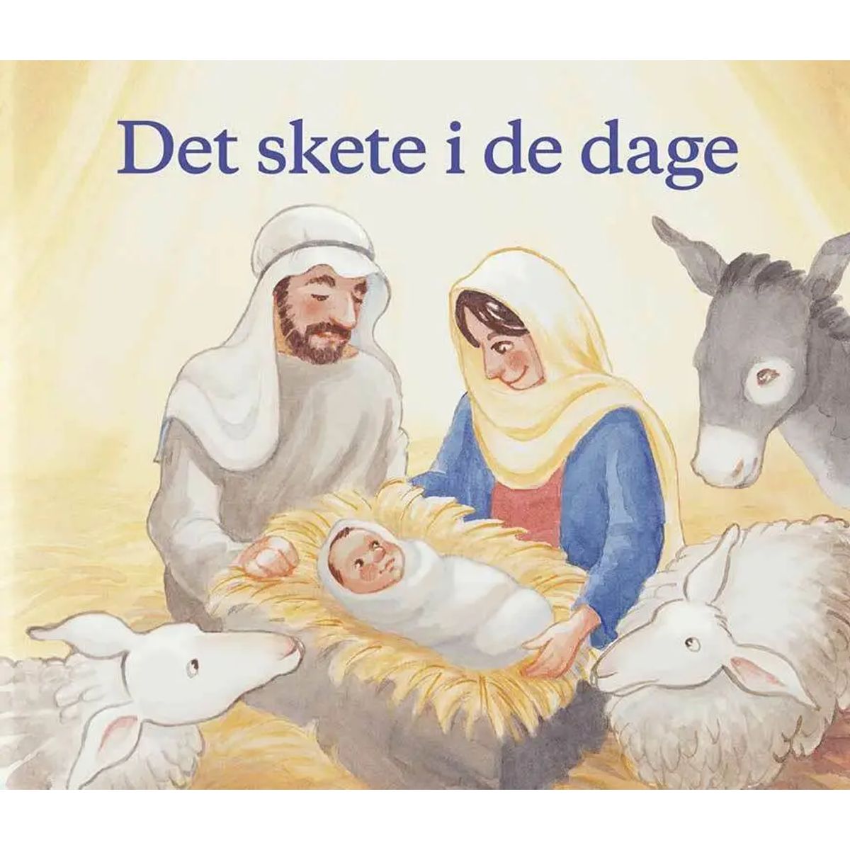 Det skete i de dage