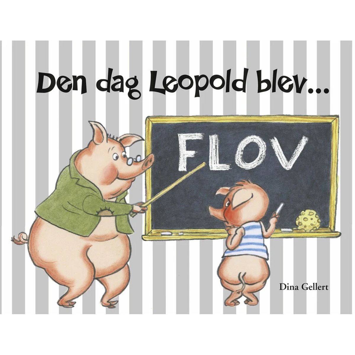 Den dag Leopold blev flov