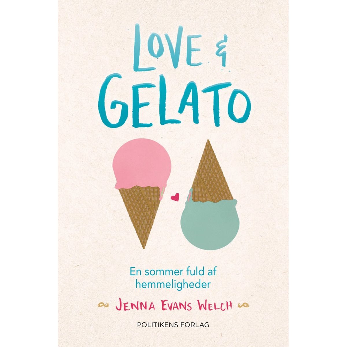 Love & gelato - En sommer fuld af hemmeligheder