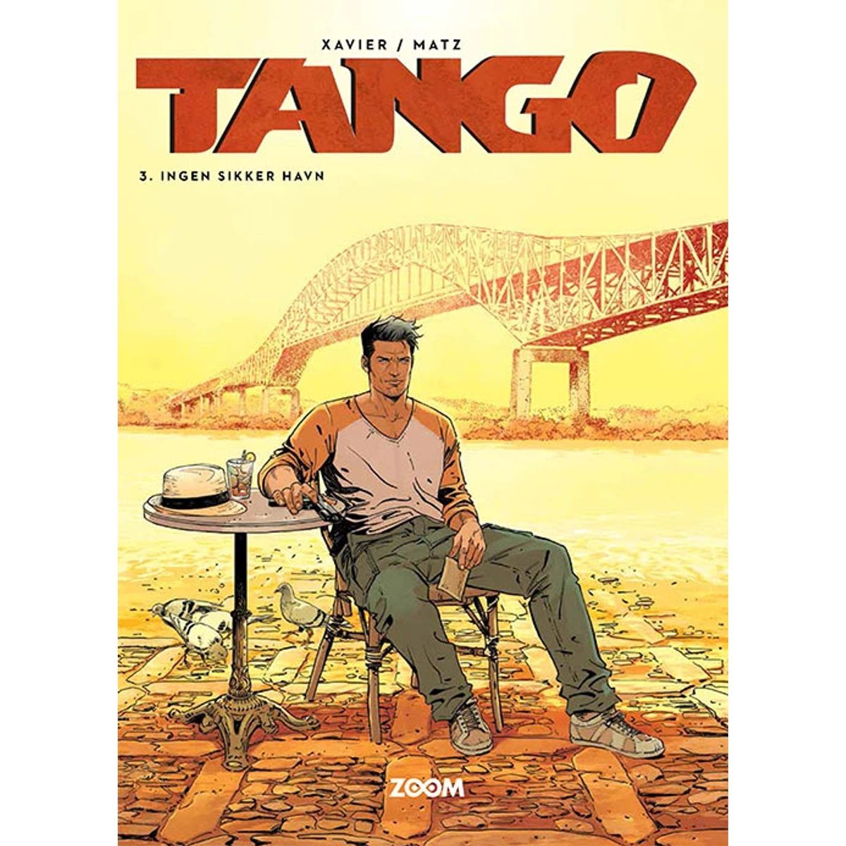 Tango 3: Ingen sikker havn