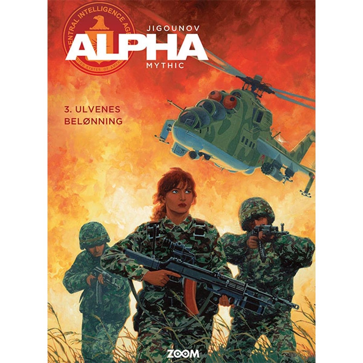 Alpha 3: Ulvenes belønning