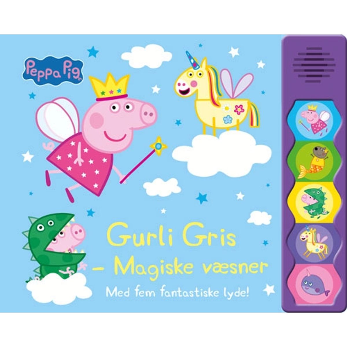 Peppa Pig - Gurli Gris - Magiske væsner (lydbog med 5 fantastiske lyde)