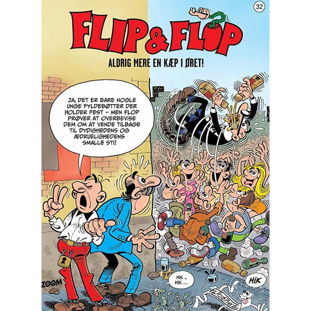 Flip & Flop 32: Aldrig mere en kæp i øret