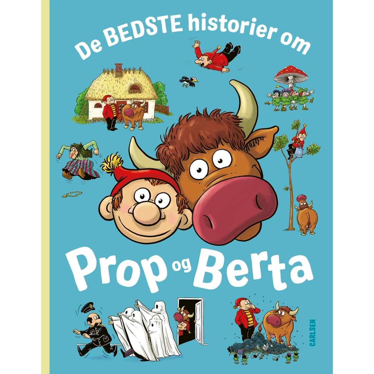 De bedste historier om Prop og Berta