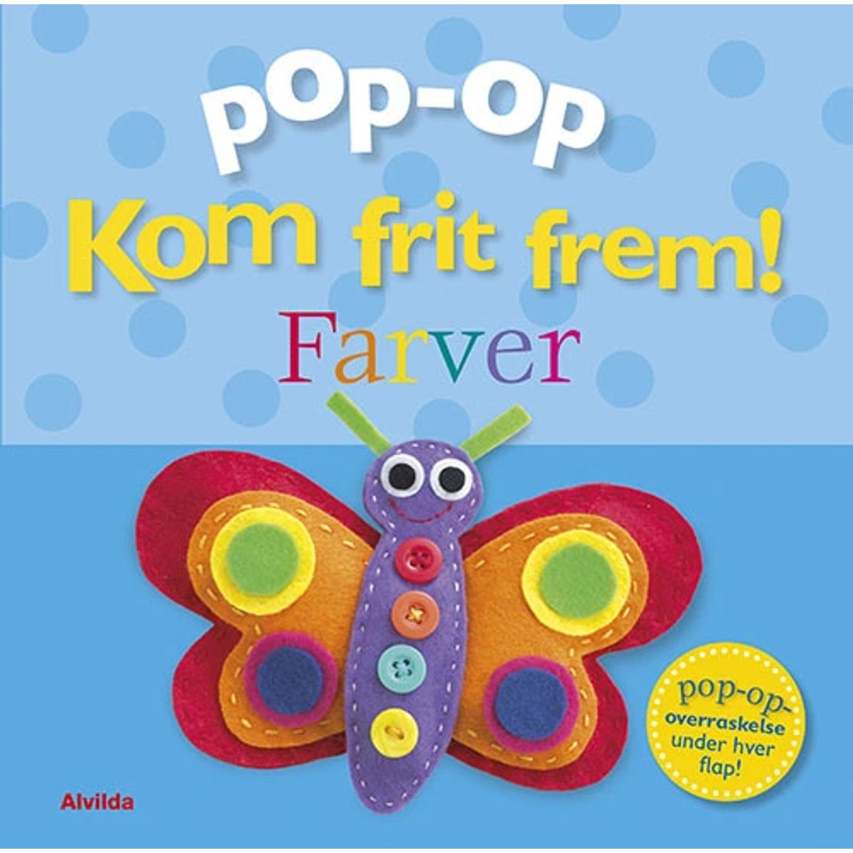 Kom frit frem - Farver (pop op-overraskelse under hver flap)