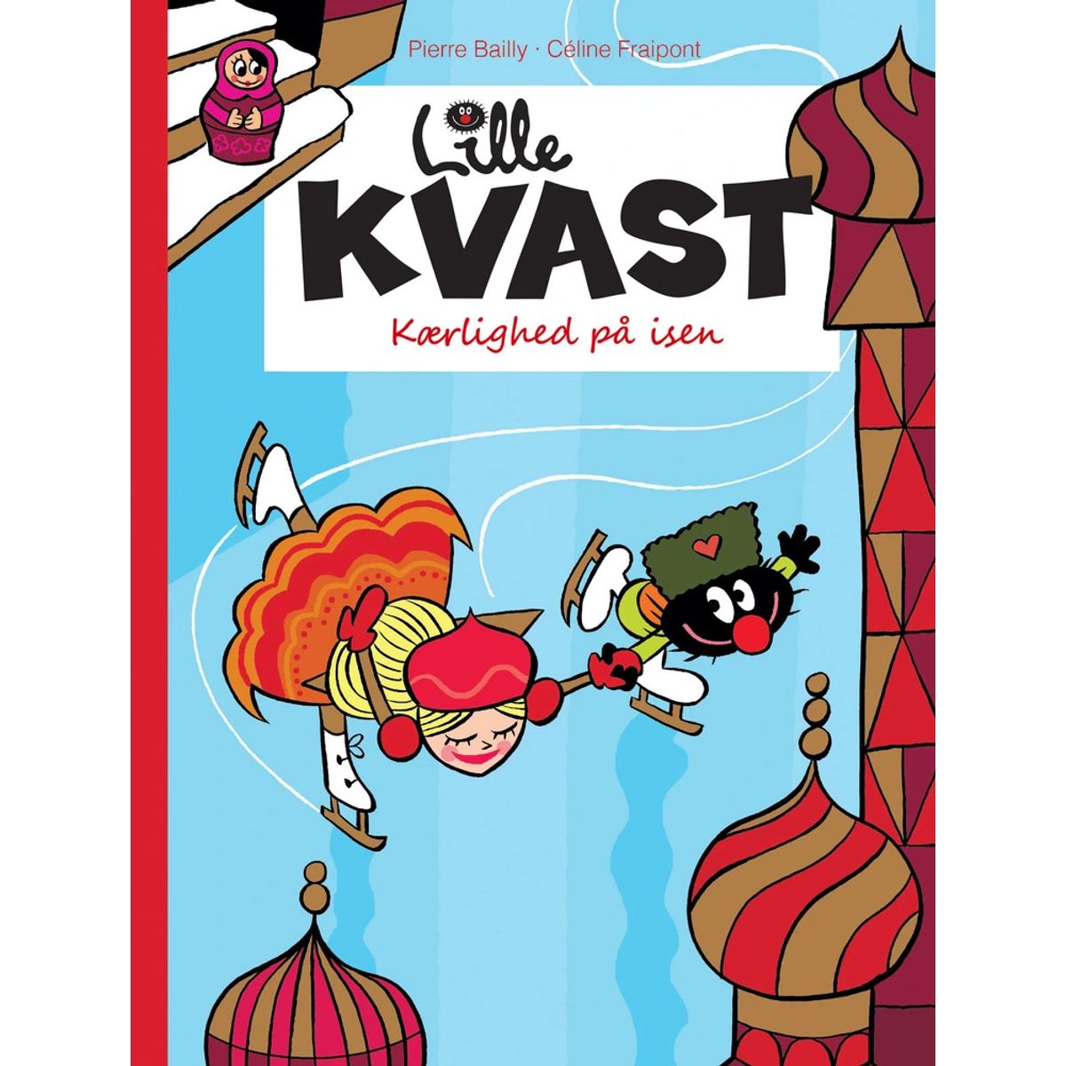 Lille Kvast - Kærlighed på isen