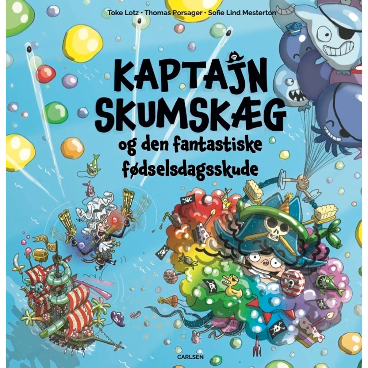 Kaptajn Skumskæg og den fantastiske fødselsdagsskude