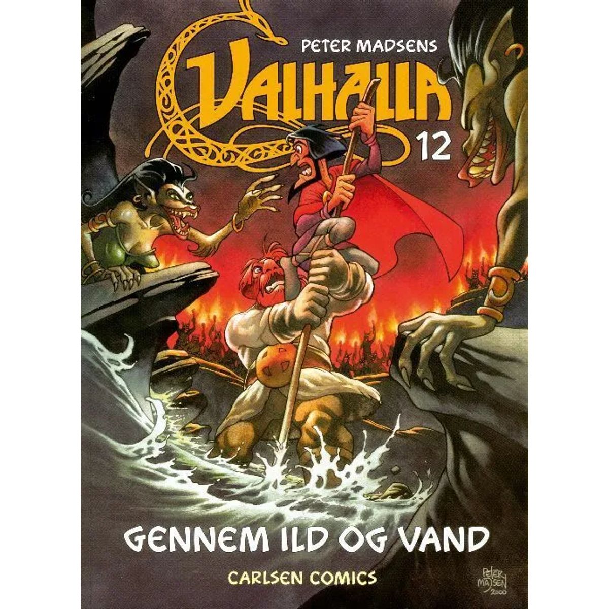 Valhalla (12) - Gennem ild og vand