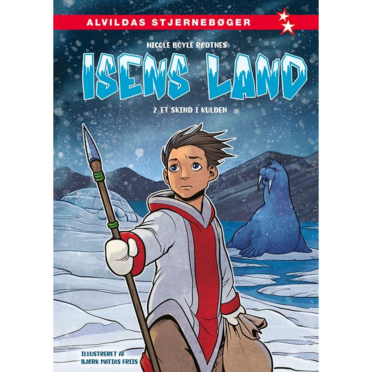 Isens land 2: Et skind i kulden