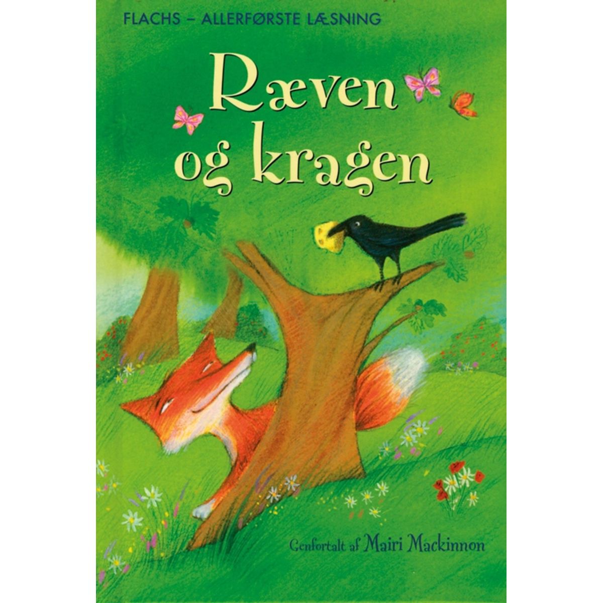 Allerførste læsning: Ræven og kragen