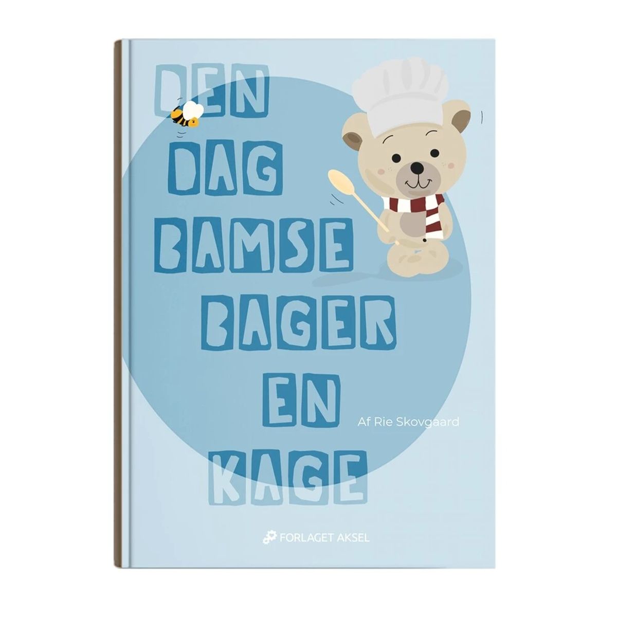 Den dag Bamse bager en kage