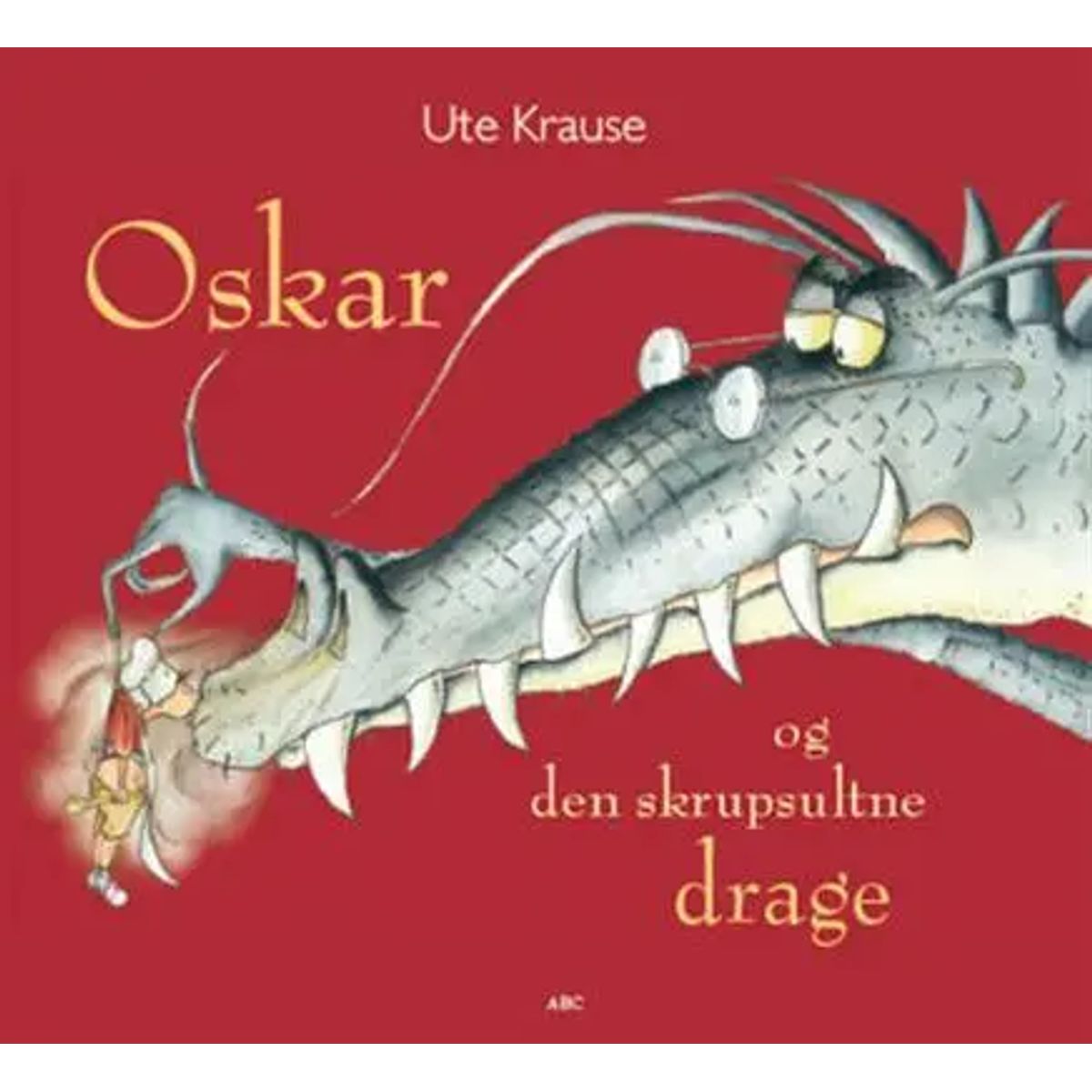 Oskar og den skrupsultne drage