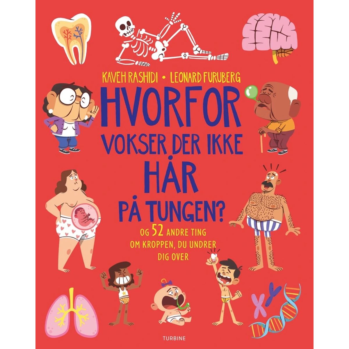 Hvorfor vokser der ikke hår på tungen?