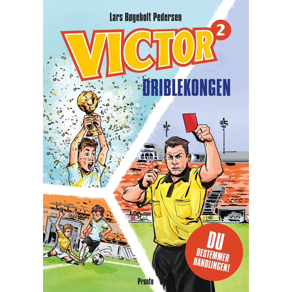 VICTOR. Driblekongen