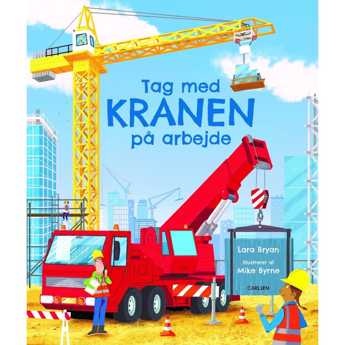 Tag med kranen på arbejde