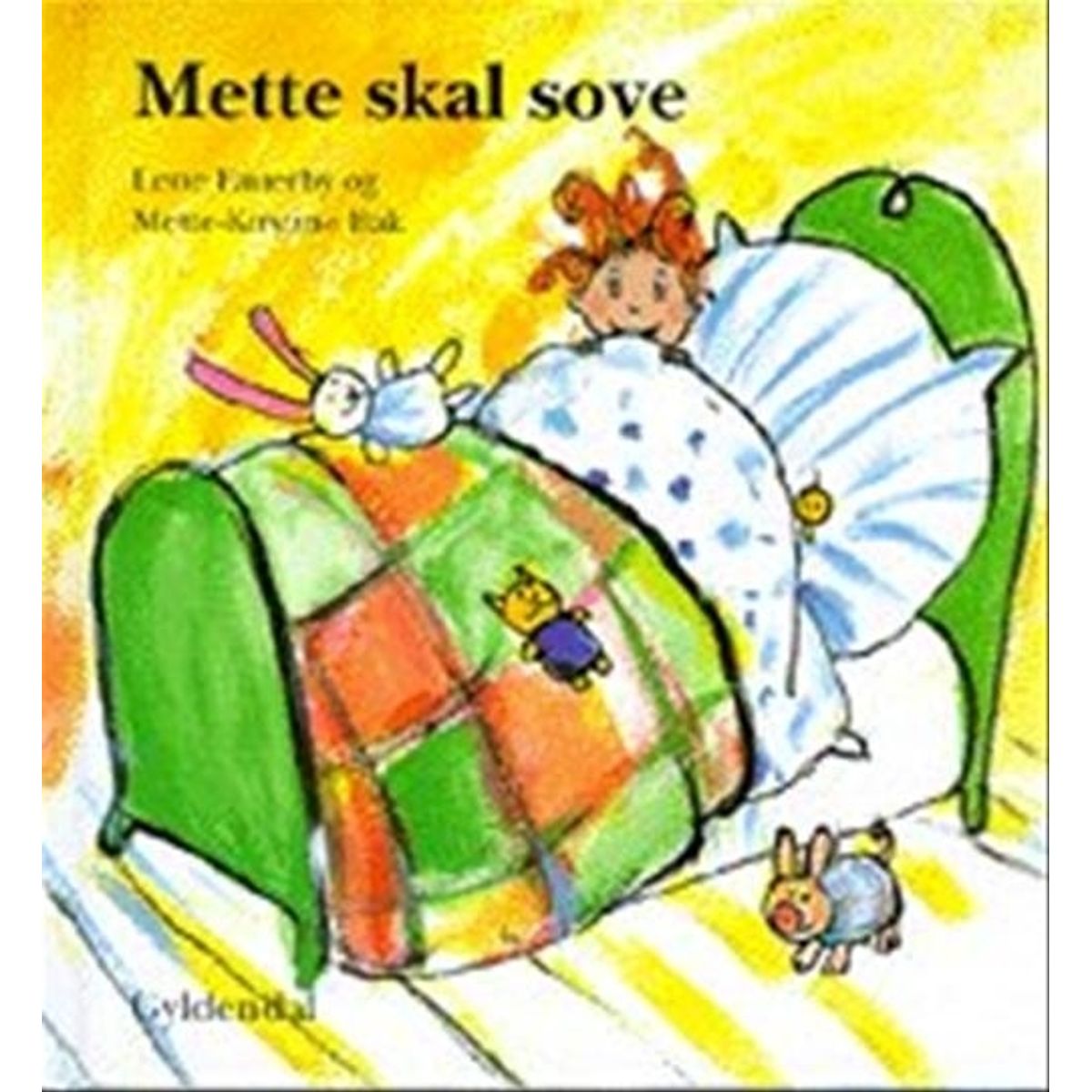 Mette skal sove