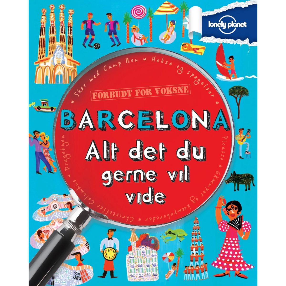 Barcelona - alt det du gerne vil vide