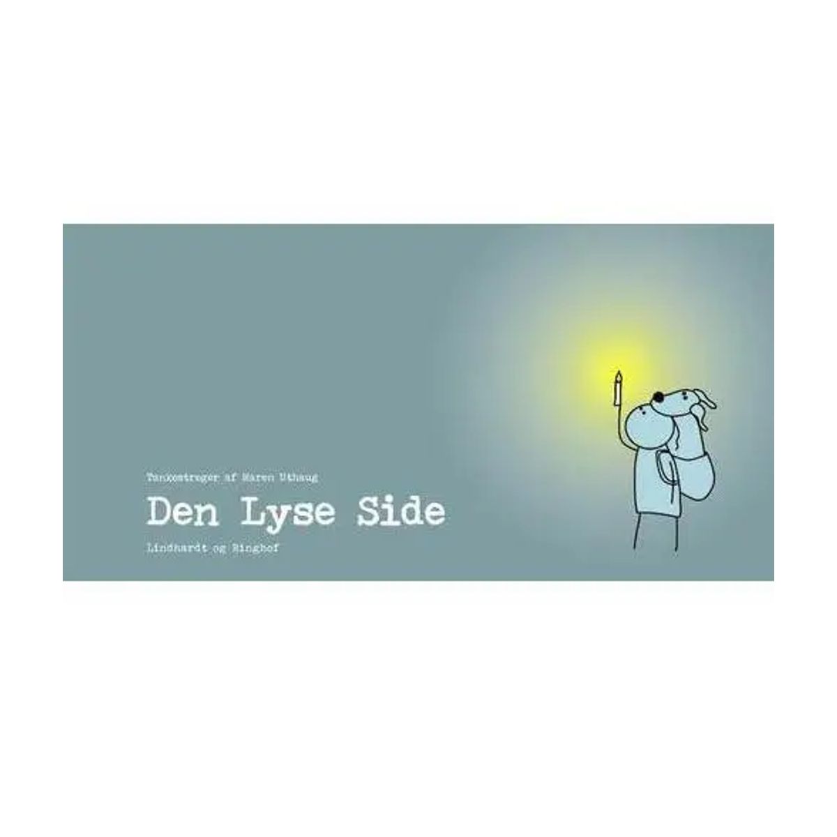 Den Lyse Side