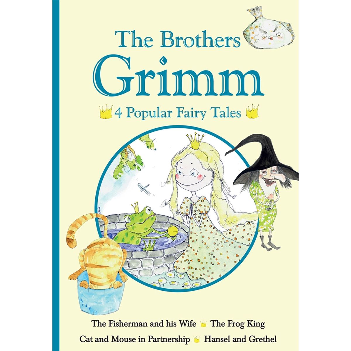 The Brothers Grimm - 4 Popular Fairy Tales II