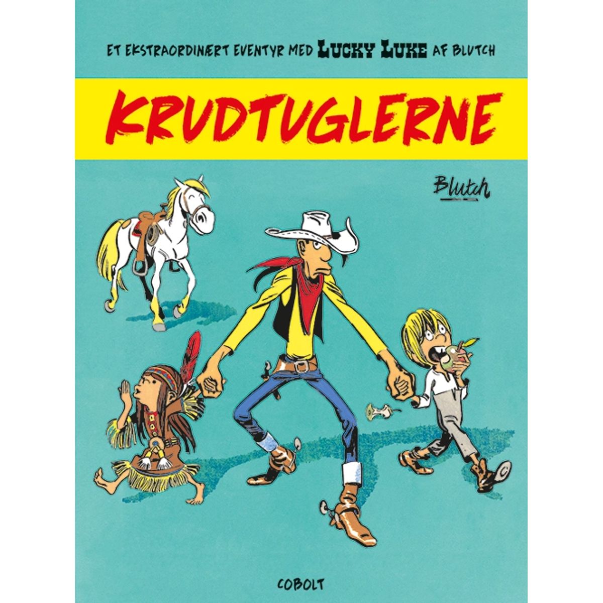 Lucky Luke: Krudtuglerne Et ekstraordinært eventyr