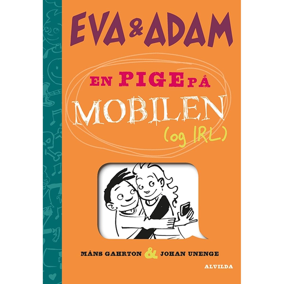 Eva og Adam 2: En pige på mobilen (og IRL)