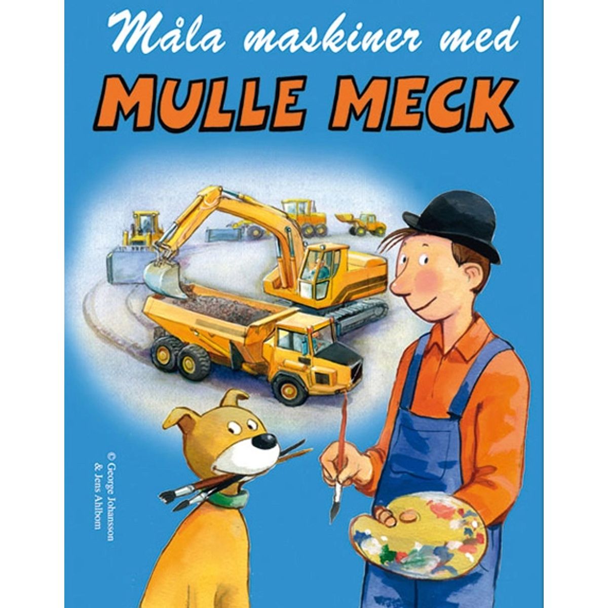 Måla maskiner med Mulle Meck