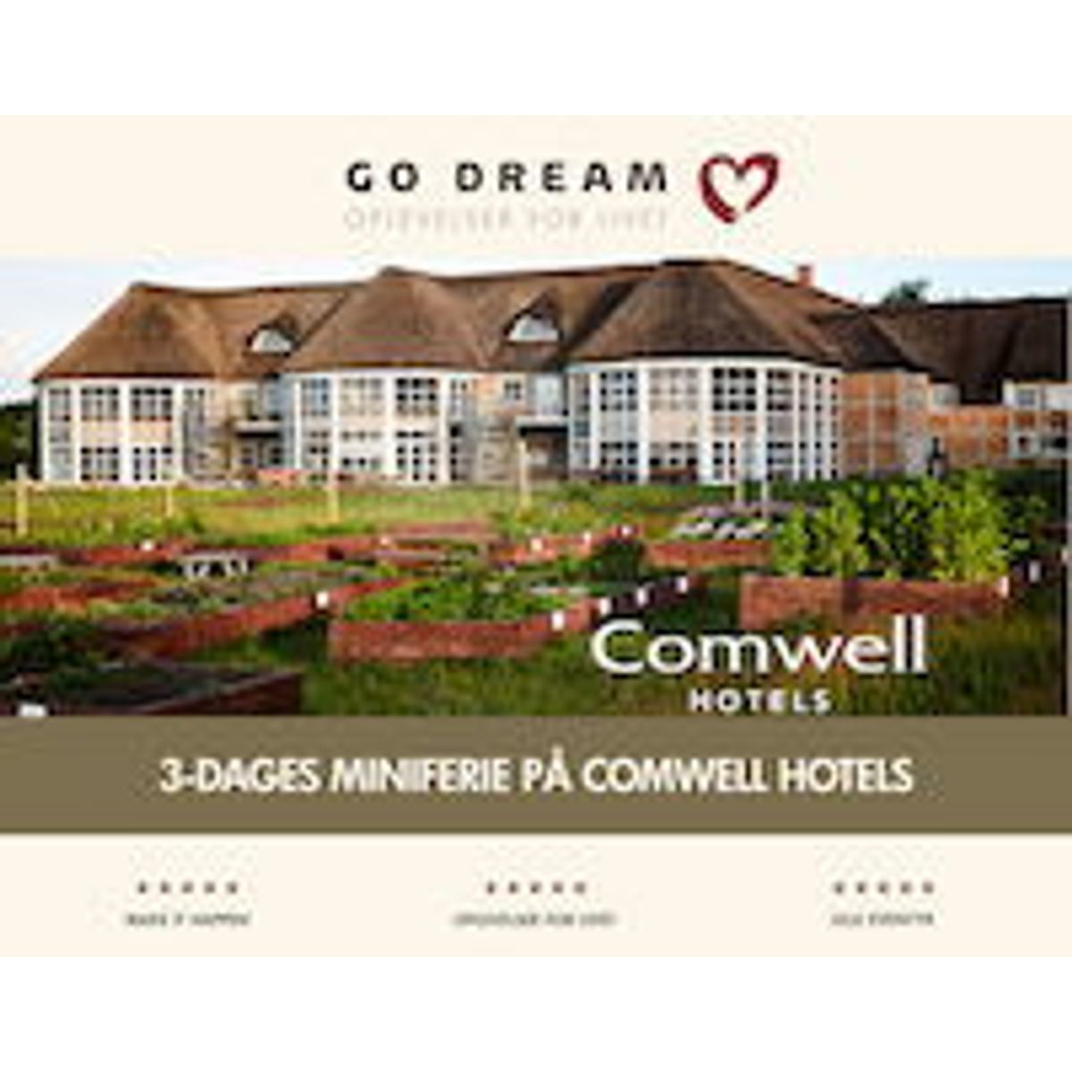 Go Dream 3-dages miniferie Comwell Hotel