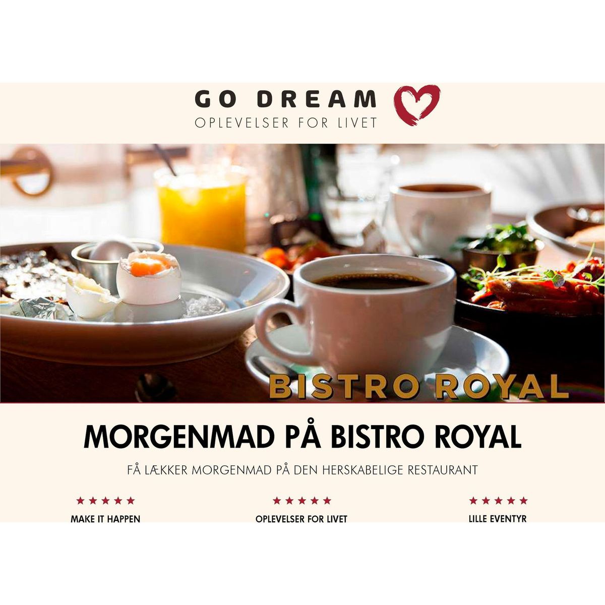 Go Dream Morgenmad på Bistro Royal gavekort