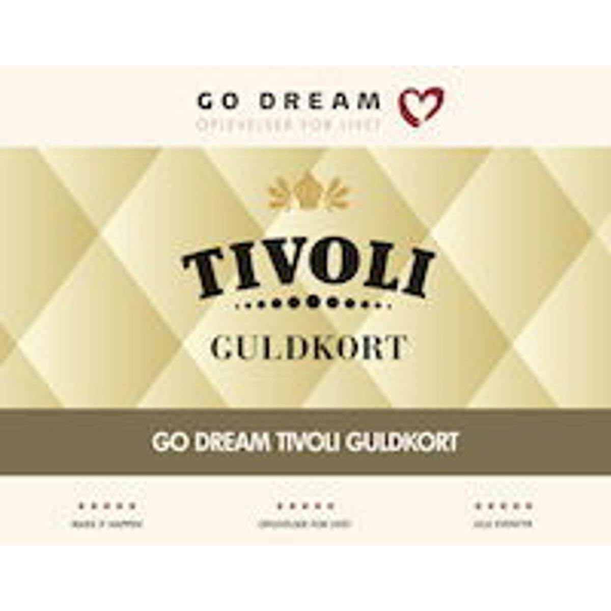 GoDream Tivoli guldkort