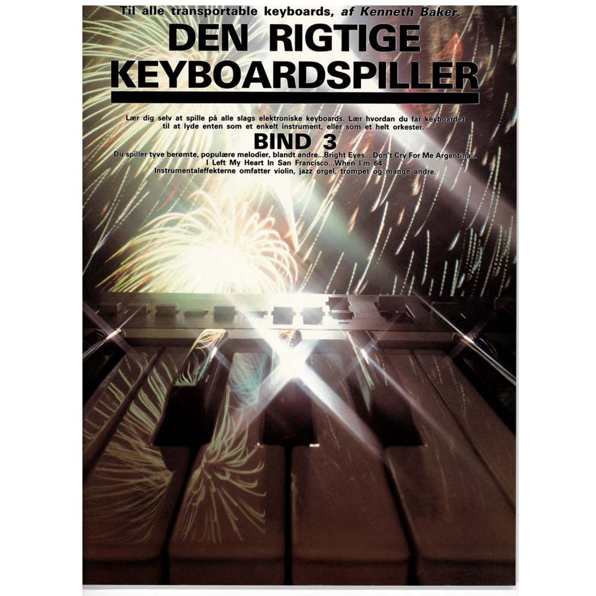 Den rigtige keyboardspiller 3 lærebog