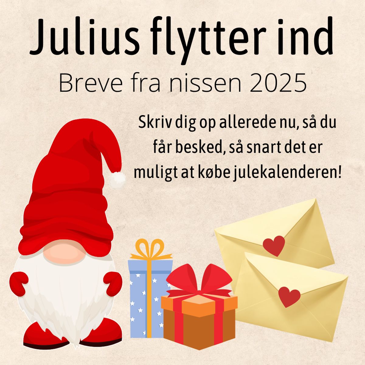 'Julius flytter ind', 25 breve fra nissen med tilbehør, julekalender 2025