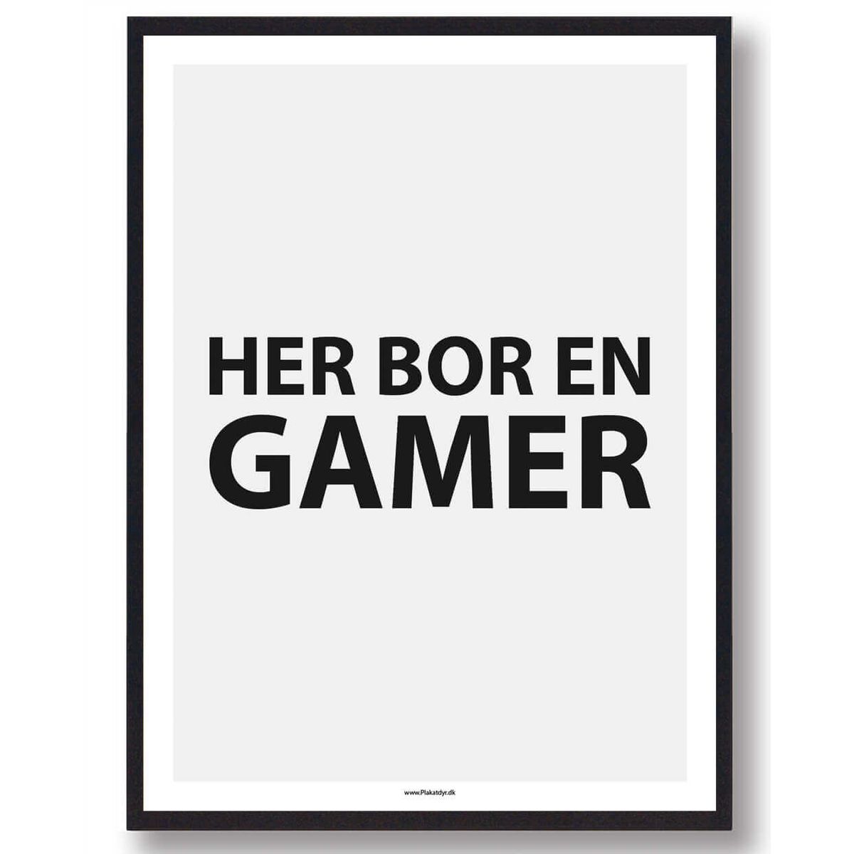 Her bor en gamer - gamerplakat (PC) (Størrelse: L - 50x70cm (B2))