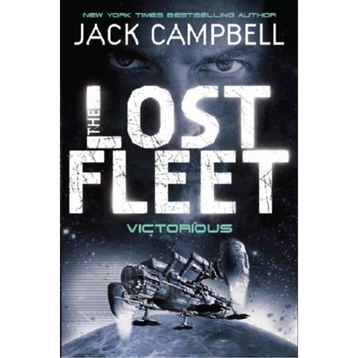 Lost Fleet - Victorious (Book 6)