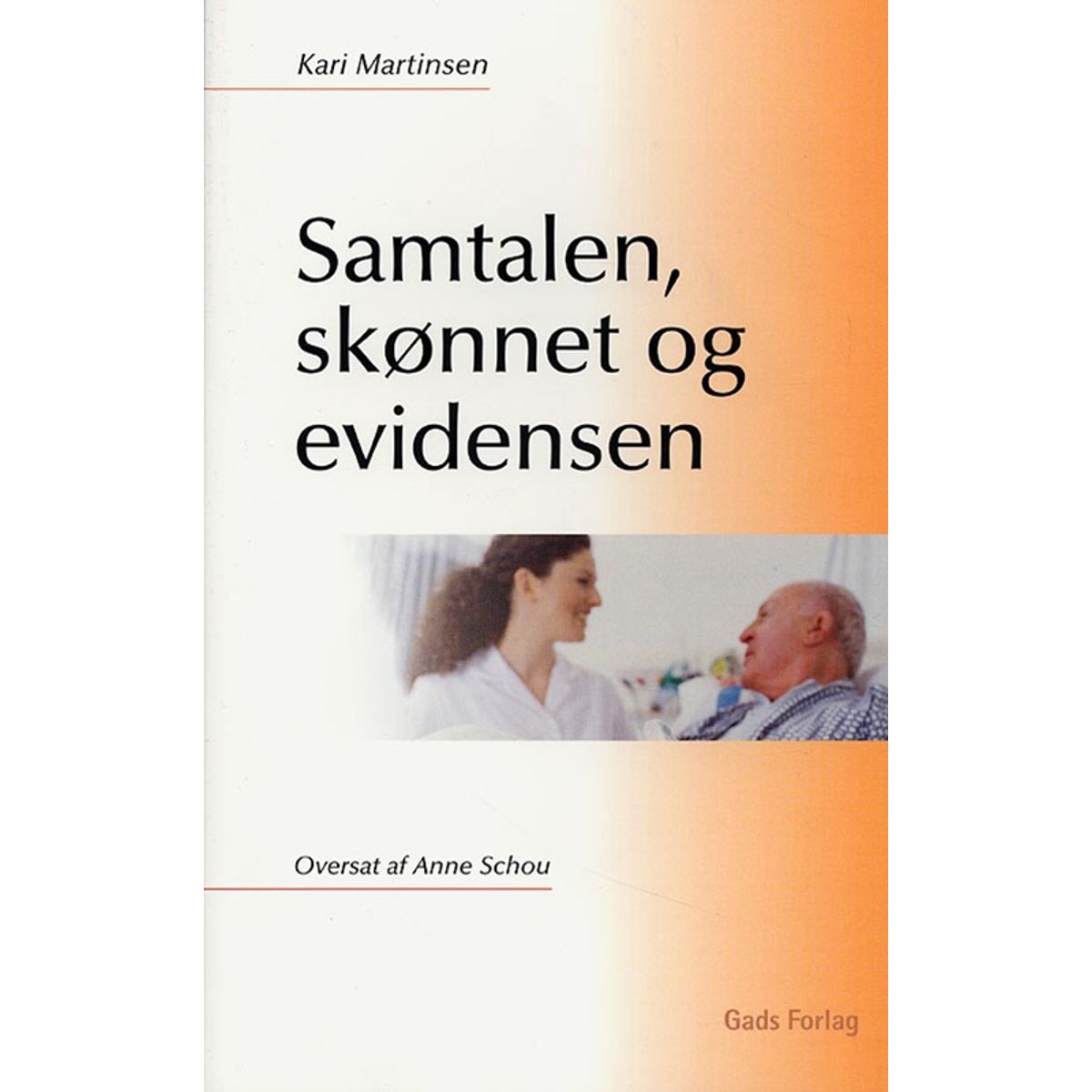 Samtalen, skønnet og evidensen