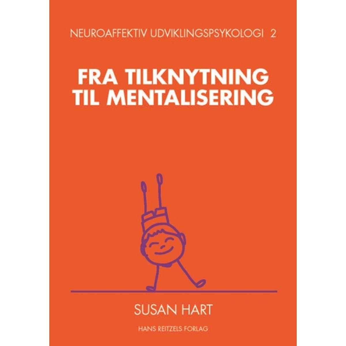 Neuroaffektiv udviklingspsykologi 2