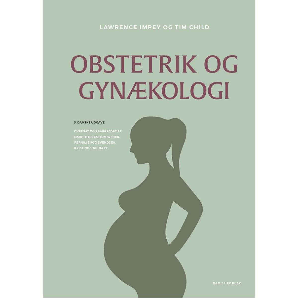 Obstetrik og gynækologi, 3. udgave