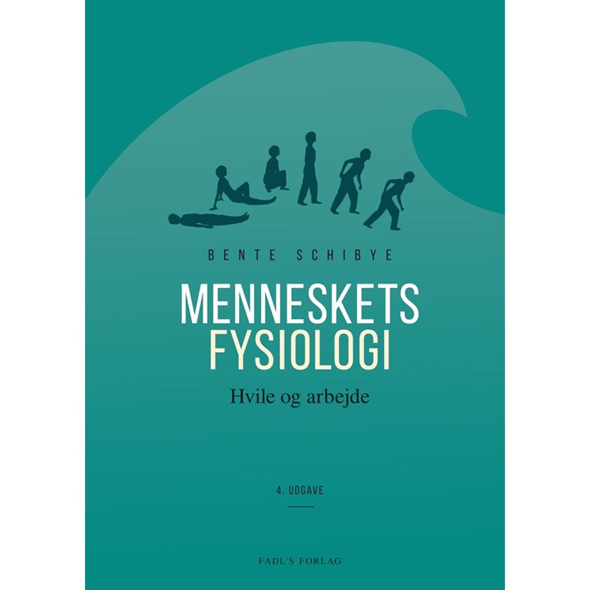 Menneskets fysiologi - 4. udgave