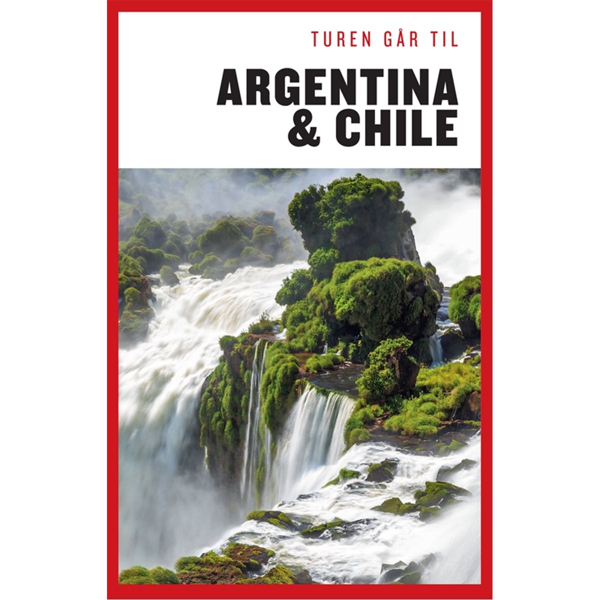 Turen Går Til Argentina & Chile