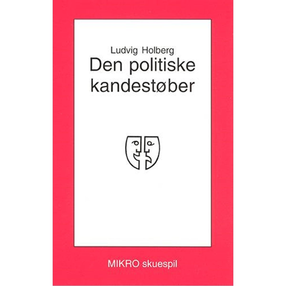 Den politiske kandestøber