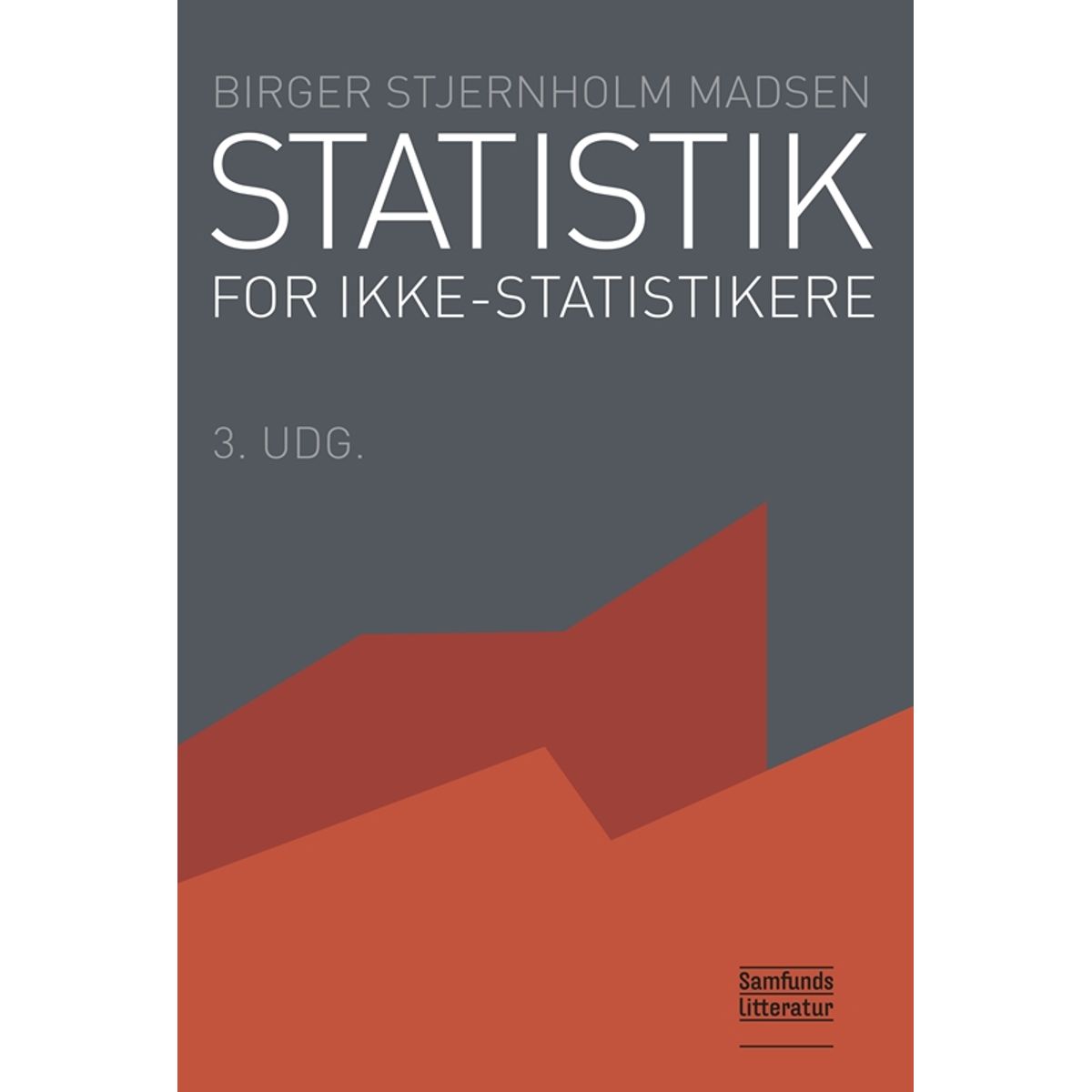 Statistik for ikke-statistikere