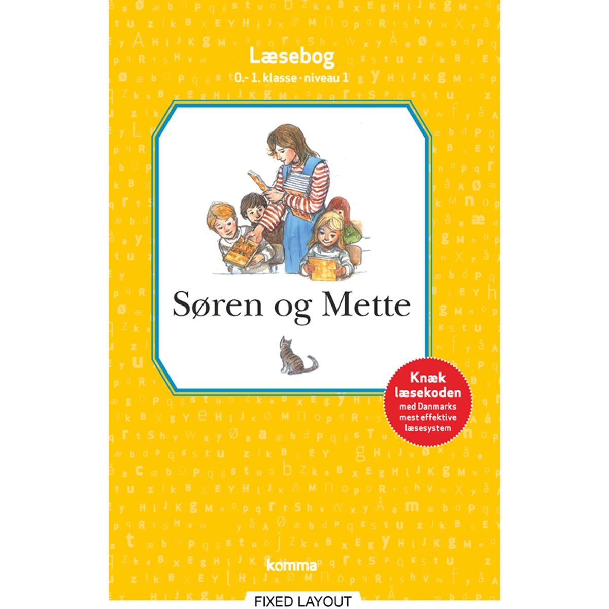 Søren og Mette læsebog 0.-1. kl. Niv. 1