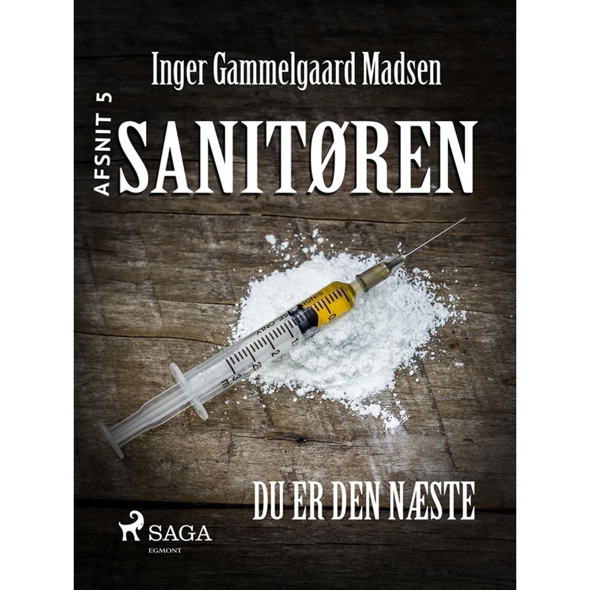 Sanitøren: Du er den næste 5