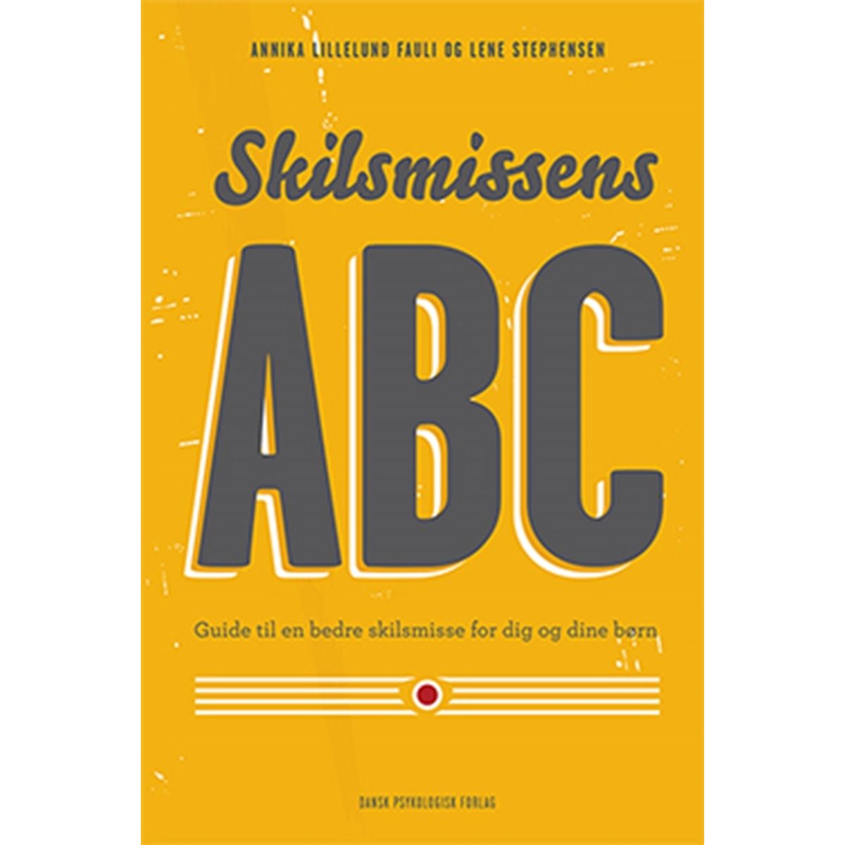 Skilsmissens ABC