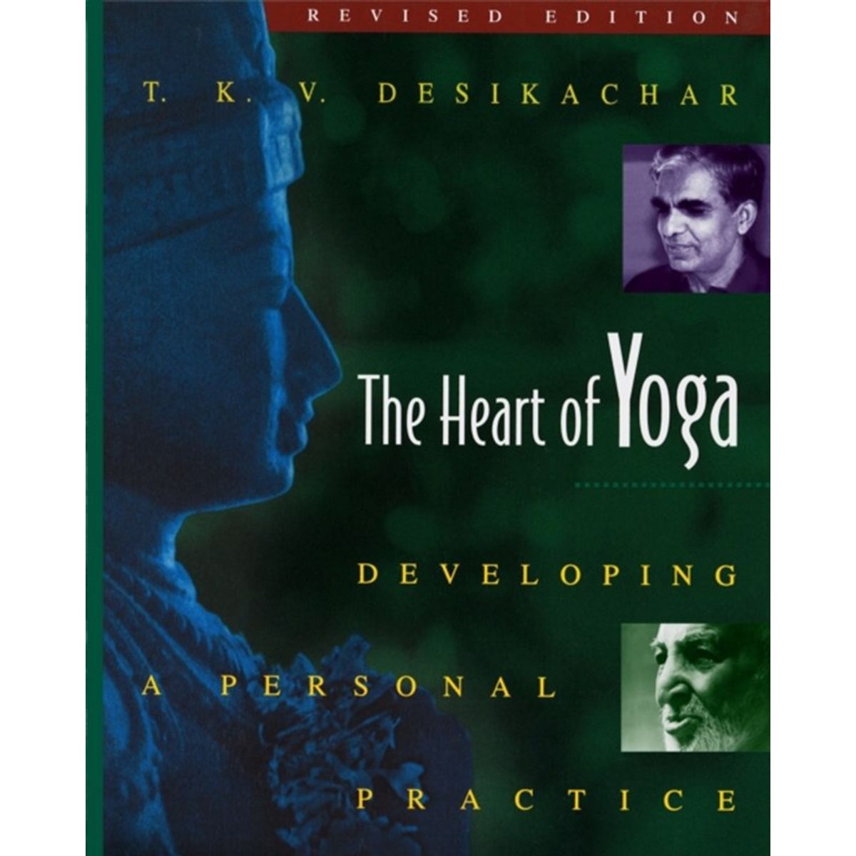 The Heart of Yoga